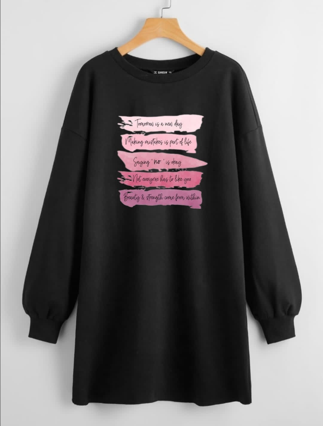 LONG LENGTH SWEATSHIRT BLACK TOMORROW IS A NEW DAY